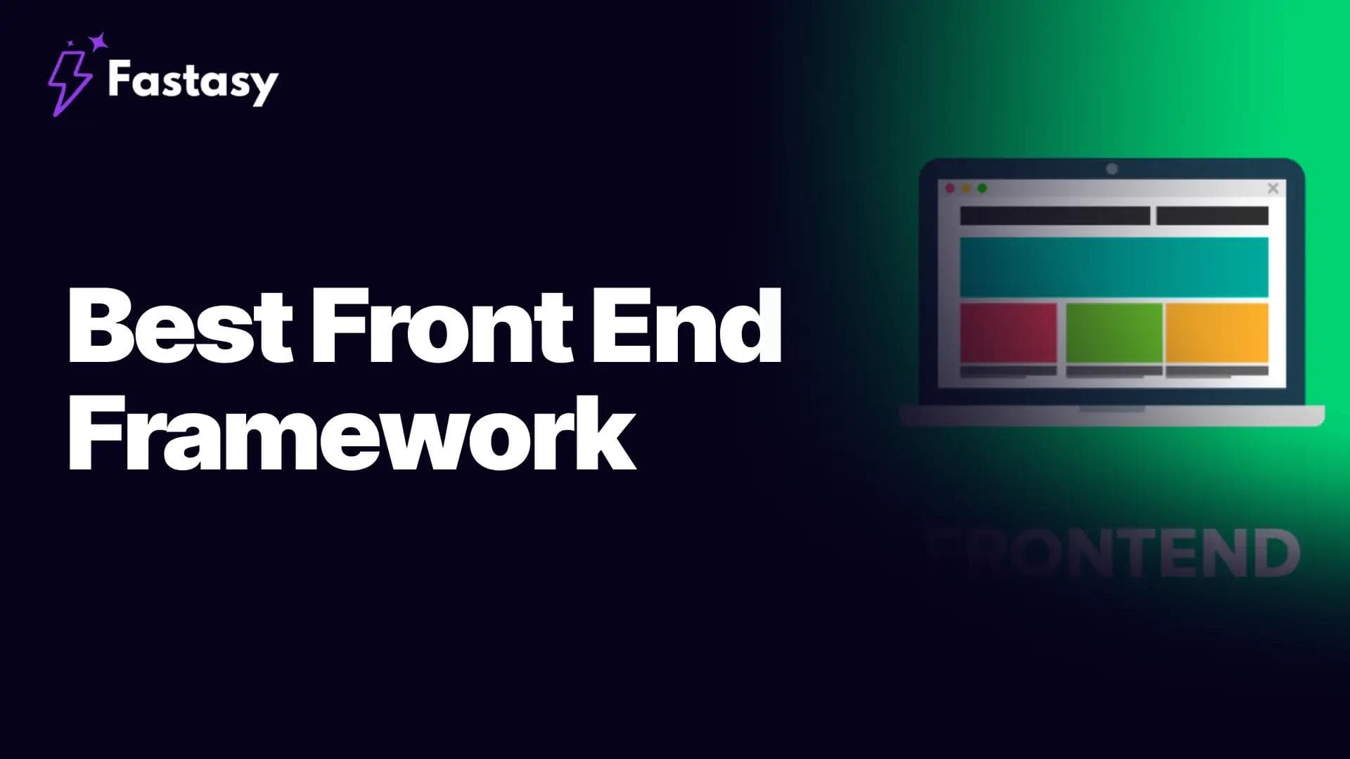 Best Front End Framework