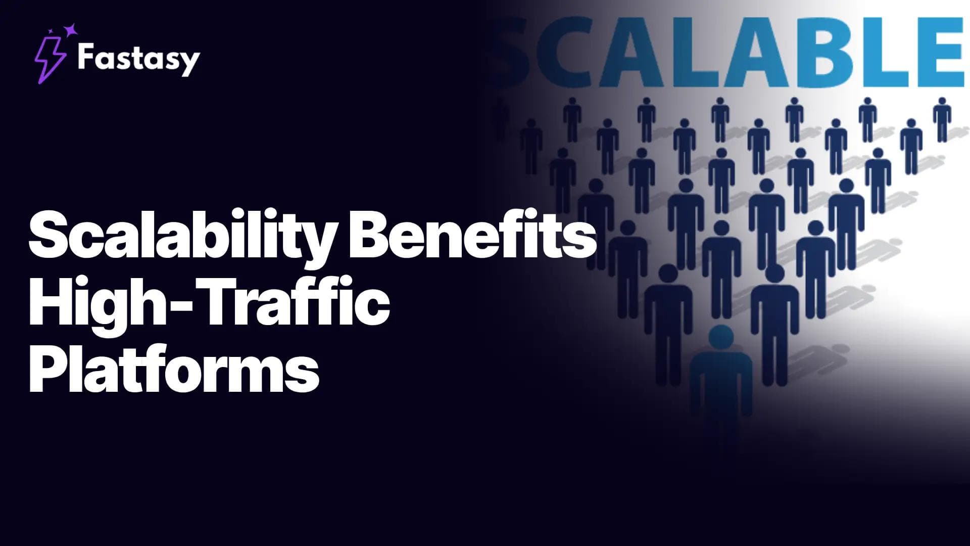 Scalability Benefits for High-Traffic Platforms